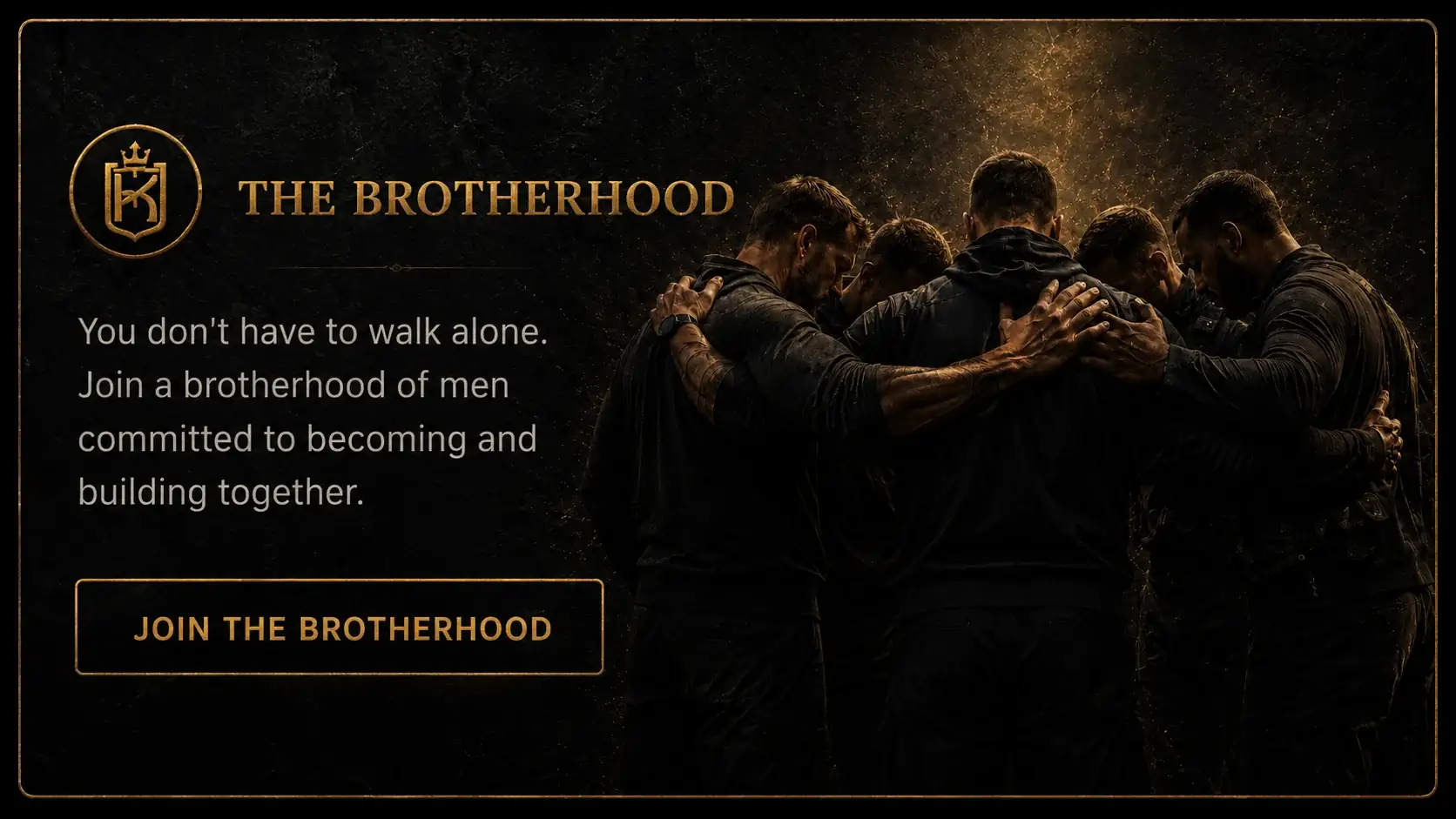 The Brotherhood — men committed to becoming and building together